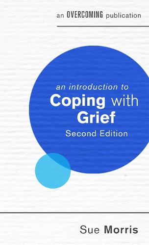 [object Object] «An Introduction to Coping with Grief», автор Сью Моррис - фото №1