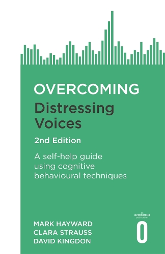 Паперова книга «Overcoming Distressing Voices, 2nd Edition», авторів Клара Штраус, Девід Кінгдон, Марк Хейворд - фото №1