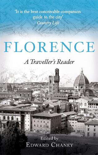 Паперова книга «Florence: A Traveller's Reader», автор Едвард Чейні - фото №1