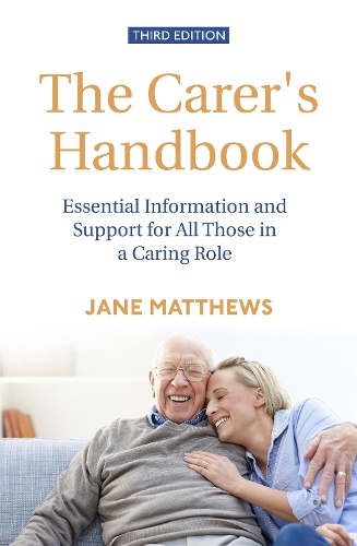 Бумажная книга «The Carer's Handbook 3rd Edition: Essential Information and Support for All Those in a Caring Role», автор Джейн Мэтьюз - фото №1