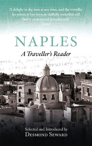 Бумажная книга «Naples: A Traveller's Reader», автор Десмонд Сьюард - фото №1