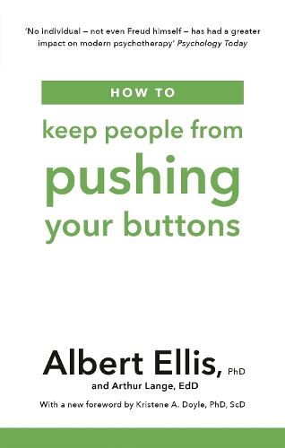 Бумажная книга «How to Keep People From Pushing Your Buttons», авторов Альберт Эллис, Артур Ланге - фото №1