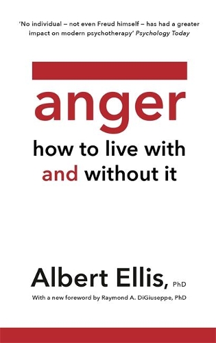 Бумажная книга «Anger: How to Live With and Without It», автор Альберт Эллис - фото №1