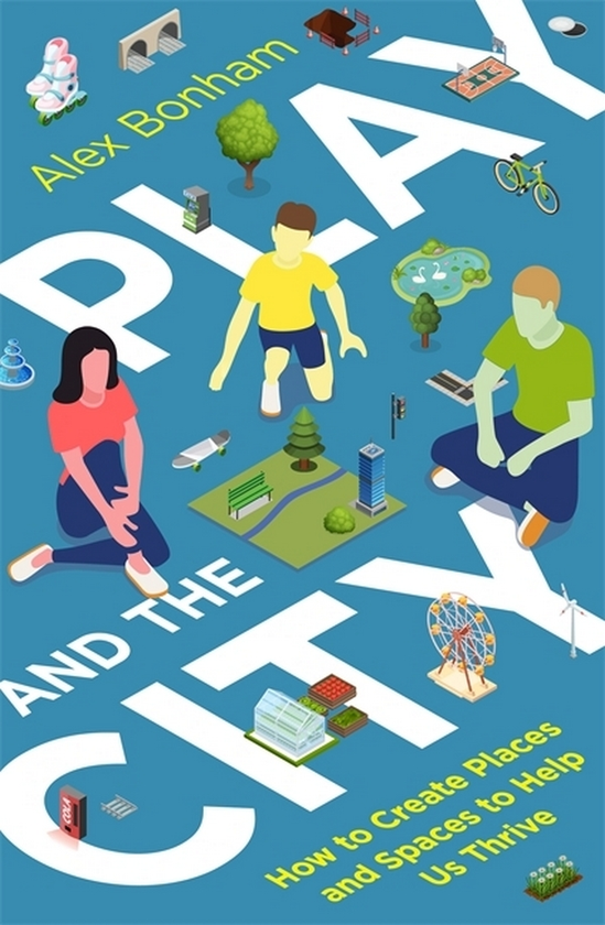 Паперова книга «Play and the City», автор Алекс Бонем - фото №1