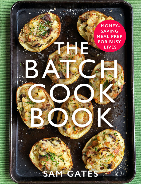[object Object] «The Batch Cook Book», автор Сем Гейтс - фото №1