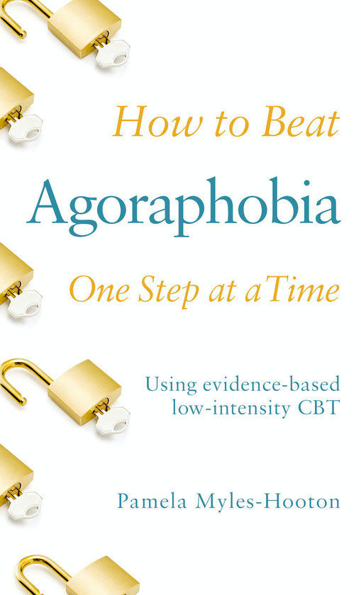 Паперова книга «How to Beat Agoraphobia One Step at a Time», автор Памела Майлс-Хутон - фото №1