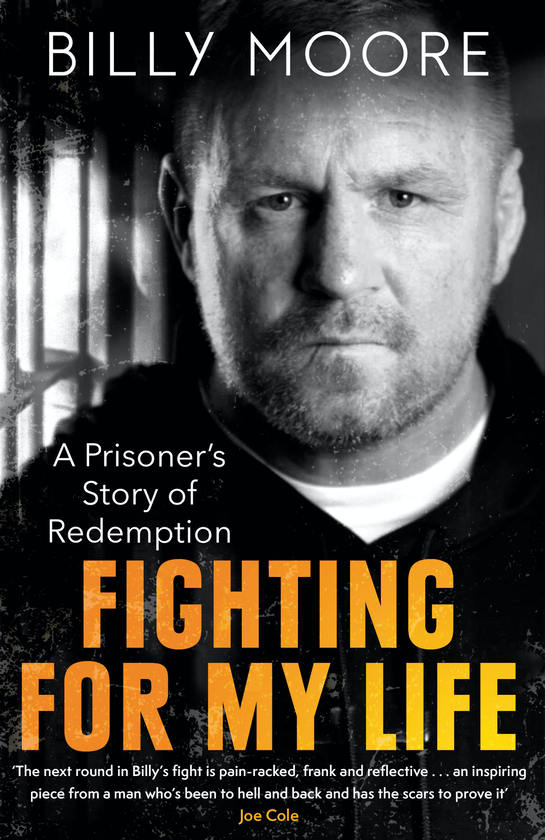 Бумажная книга «Fighting for My Life. A Prisoner's Story of Redemption», автор Билли Мур - фото №1