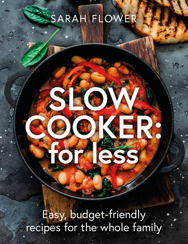 Паперова книга «Slow Cook for Less», автор Сара Флауер - фото №1