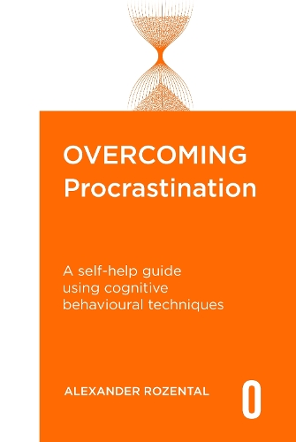 Бумажная книга «Overcoming Procrastination: A self-help guide using cognitive behavioural techniques», автор Александр Розенталь - фото №1