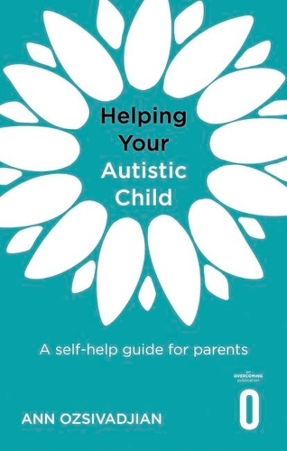 Паперова книга «Helping Your Autistic Child: A self-help guide for parents», автор Енн Озіваджян - фото №1