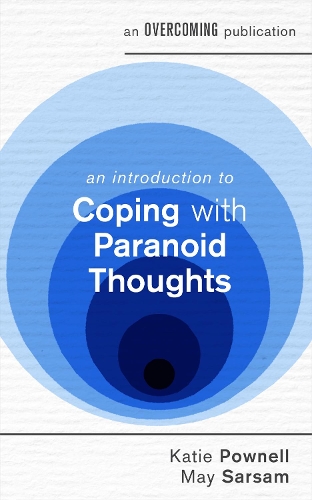 [object Object] «An Introduction to Coping with Paranoid Thoughts», авторов Кэти Паунелл, Мэй Сарсам - фото №1