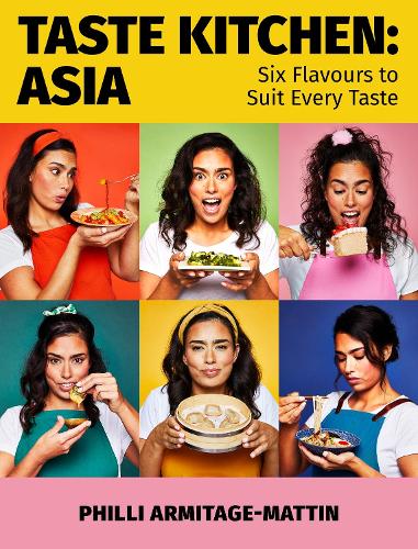 Бумажная книга «Taste Kitchen: Asia: Six Flavours to Suit Every Taste», автор Филли Армитаж-Маттин - фото №1
