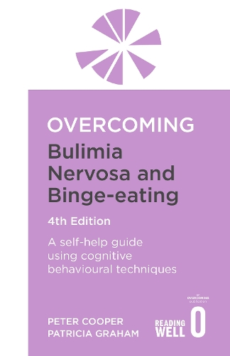 Бумажная книга «Overcoming Bulimia Nervosa 4th Edition: A self-help guide using cognitive behavioural techniques», автор Патриция Грэм - фото №1