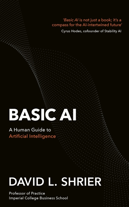 [object Object] «Basic AI: A Human Guide to Artificial Intelligence», автор Дэвид Шриер - фото №1