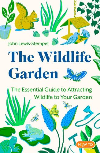 Паперова книга «The Wildlife Garden», автор Джон Льюїс-Стемпел - фото №1