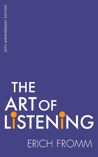 Бумажная книга «The Art Of Listening», автор Эрих Фромм - фото №1