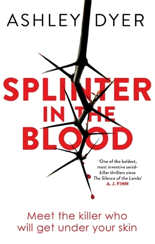 Бумажная книга «Splinter in the Blood», автор Эшли Дайер - фото №1