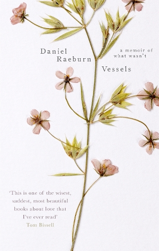 Паперова книга «Vessels: A Memoir of What Wasn't», автор Деніел Реберн - фото №1
