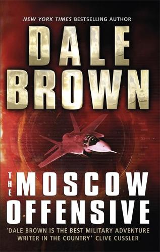 Бумажная книга «The Moscow Offensive», автор Дейл Браун - фото №1