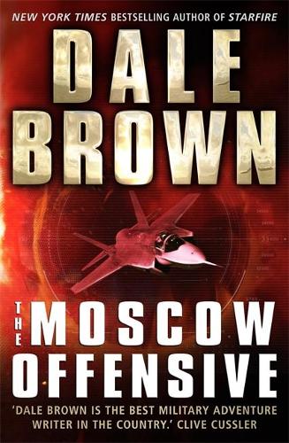 Паперова книга «The Moscow Offensive», автор Дейл Браун - фото №1
