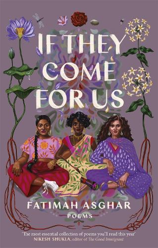 Бумажная книга «If They Come For Us», автор Фатима Асгар - фото №1