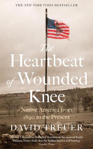 Бумажная книга «The Heartbeat of Wounded Knee», автор Дэвид Трейер - фото №1