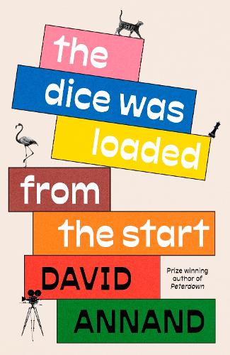 Паперова книга «The Dice Was Loaded from the Start», автор Девід Аннанд - фото №1
