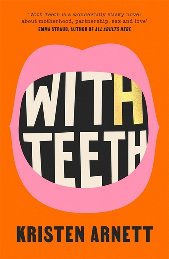Паперова книга «With Teeth», автор Крістен Арнетт - фото №1