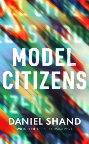 Бумажная книга «Model Citizens», автор Дэниел Шанд - фото №1