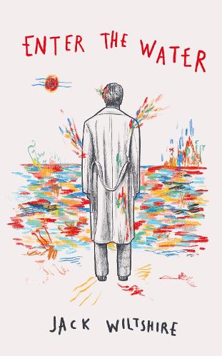 Бумажная книга «Enter the Water: An Observer Best Poetry Book of the Year», автор Джек Уилтшир - фото №1