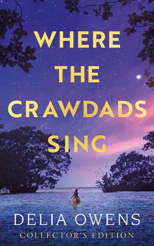 Бумажная книга «Where the Crawdads Sing - Collector's Edition», автор Делия Оуэнс - фото №1