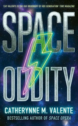 Паперова книга «Space Oddity», автор Кетрін М. Валенте - фото №1
