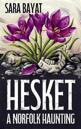 Бумажная книга «Hesket: A Norfolk Haunting», автор Сара Баят - фото №1