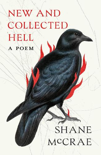 Бумажная книга «New and Collected Hell: A Poem», автор Шейн Маккрэй - фото №1