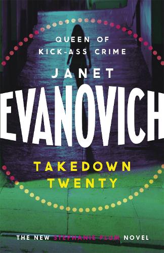 Бумажная книга «Takedown Twenty: A laugh-out-loud crime adventure full of high-stakes suspense», автор Джанет Эванович - фото №1