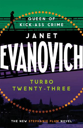 Бумажная книга «Turbo Twenty-Three: A fast-paced adventure full of murder, mystery and mayhem», автор Джанет Эванович - фото №1