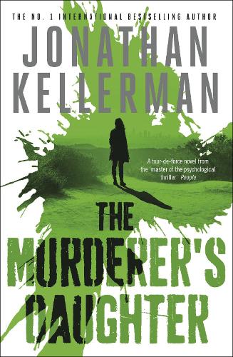 Паперова книга «The Murderer's Daughter», автор Джонатан Келлерман - фото №1