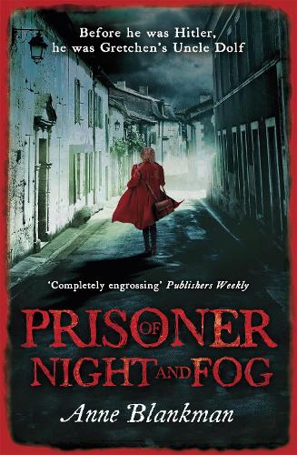 Паперова книга «Prisoner of Night and Fog: A heart-breaking story of courage during one of history's darkest hours», автор Енн Бланкман - фото №1