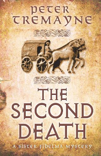 Паперова книга «The Second Death (Sister Fidelma Mysteries Book 26): A captivating Celtic mystery of murder and corruption», автор Пітер Трімейн - фото №1