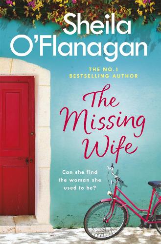 Бумажная книга «The Missing Wife: The uplifting and compelling smash-hit bestseller!», автор Шейла О'Фланаган - фото №1