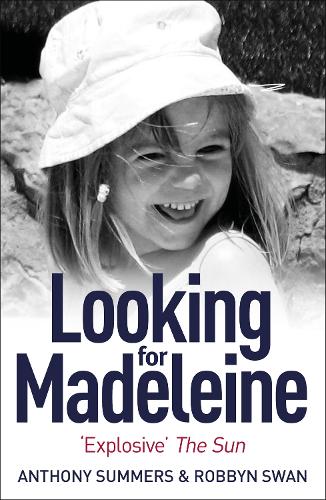 Бумажная книга «Looking For Madeleine: Updated 2019 Edition», авторов Энтони Саммерс, Роббин Свон - фото №1
