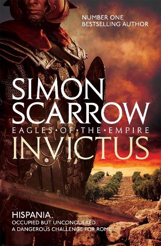 Бумажная книга «Invictus (Eagles of the Empire 15)», автор Саймон Скэрроу - фото №1