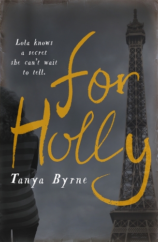 Бумажная книга «For Holly», автор Таня Бирн - фото №1