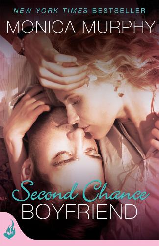 Бумажная книга «Second Chance Boyfriend: One Week Girlfriend Book 2», автор Моника Мерфи - фото №1