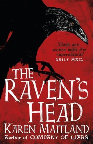 Бумажная книга «The Raven's Head: A gothic tale of secrets and alchemy in the Dark Ages», автор Карен Мейтленд - фото №1