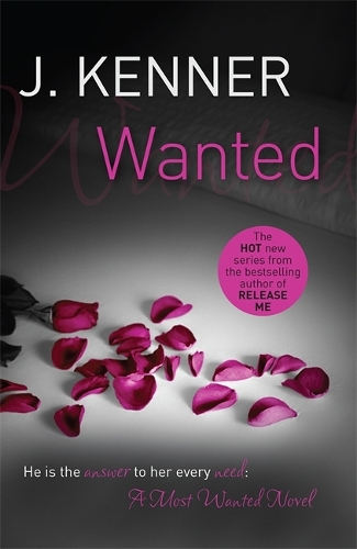 [object Object] «Wanted: Most Wanted Book 1», автор Дж. Кеннер - фото №1