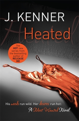 [object Object] «Heated: Most Wanted Book 2», автор Дж. Кеннер - фото №1