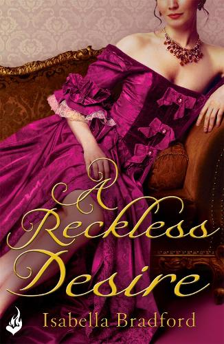 Бумажная книга «A Reckless Desire: Breconridge Brothers Book 3», автор Изабелла Брэдфорд - фото №1