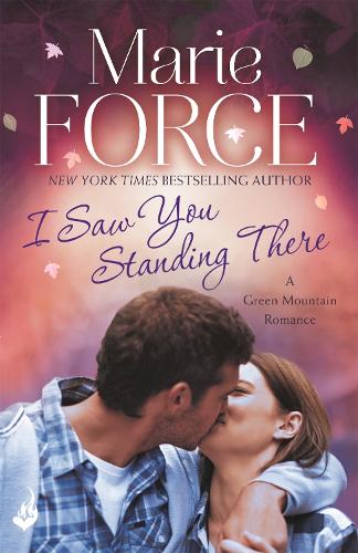 Паперова книга «I Saw You Standing There: Green Mountain Book 3», автор Марі Форс - фото №1