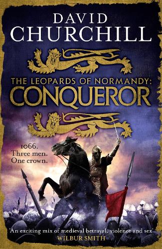 Паперова книга «Conqueror (Leopards of Normandy 3): The ultimate battle is here», автор Девід Черчилль - фото №1